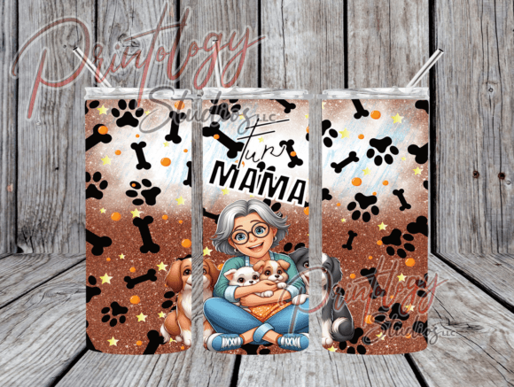 Fur Mama-Dog 20oz Tumbler Wrap: A Bold Statement for Pet Lovers